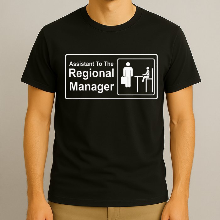 Regional Manager Assistant To The Regional Manager Matching T-Shirt