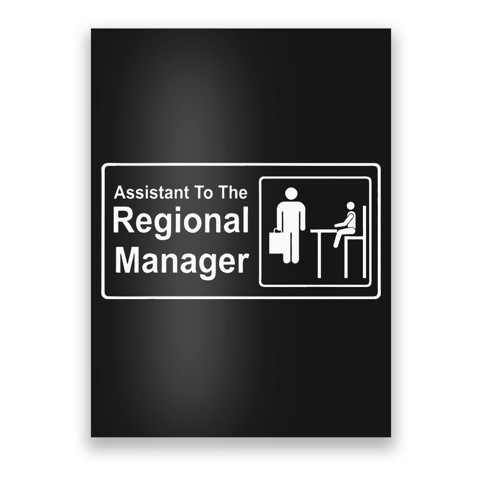 Regional Manager Assistant To The Regional Manager Matching Poster