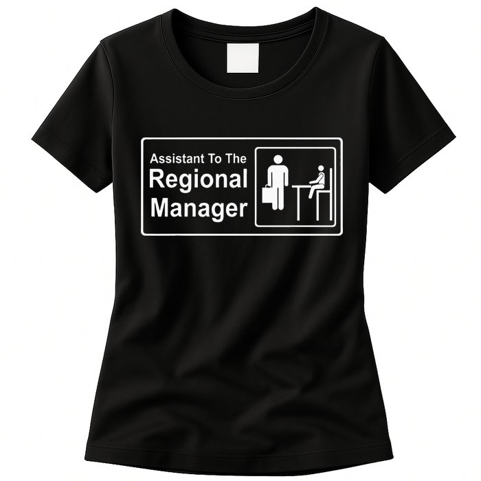 Regional Manager Assistant To The Regional Manager Matching Womens T-Shirt