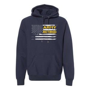 Retired Military Army 4th Of July Premium Hoodie