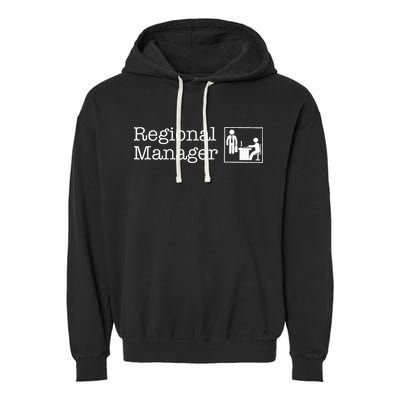 Regional Manager Assistant To The Regional Manager Matching Garment-Dyed Fleece Hoodie