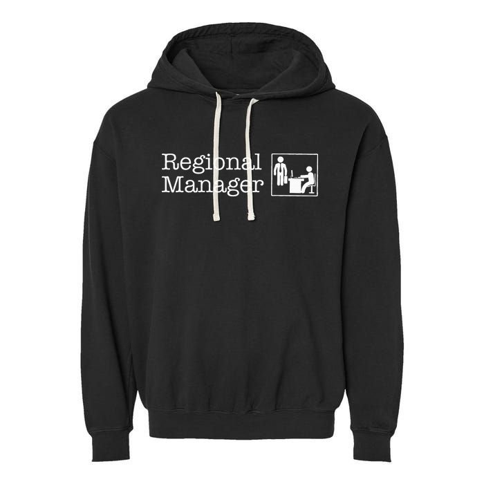 Regional Manager Assistant To The Regional Manager Matching Garment-Dyed Fleece Hoodie