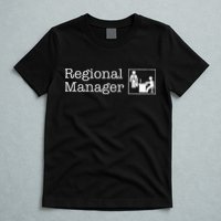 Regional Manager Assistant To The Regional Manager Matching T-Shirt