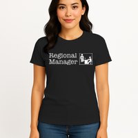 Regional Manager Assistant To The Regional Manager Matching Womens T-Shirt