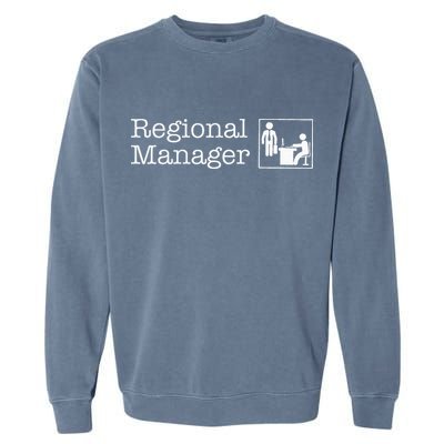 Regional Manager Assistant To The Regional Manager Matching Garment-Dyed Sweatshirt
