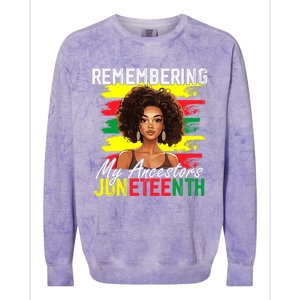 Remembering My Ancestors Juneteenth Melanin Black Women Colorblast Crewneck Sweatshirt