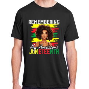 Remembering My Ancestors Juneteenth Melanin Black Women Adult ChromaSoft Performance T-Shirt