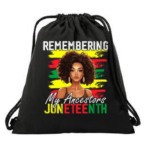 Remembering My Ancestors Juneteenth Melanin Black Women Drawstring Bag