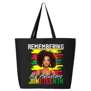 Remembering My Ancestors Juneteenth Melanin Black Women 25L Jumbo Tote