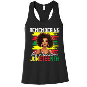 Remembering My Ancestors Juneteenth Melanin Black Women Women's Racerback Tank