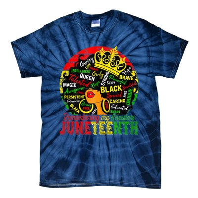 Remembering My Ancestors Juneteenth Celebrate Black Tie-Dye T-Shirt