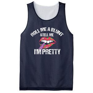 Roll Me A Blunt & Tell Me I'm Pretty Shirts Funny Weed Smoker Mesh Reversible Basketball Jersey Tank