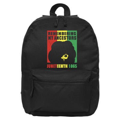 Remembering My Ancestors Juneteenth Black Freedom 1865 16 in Basic Backpack