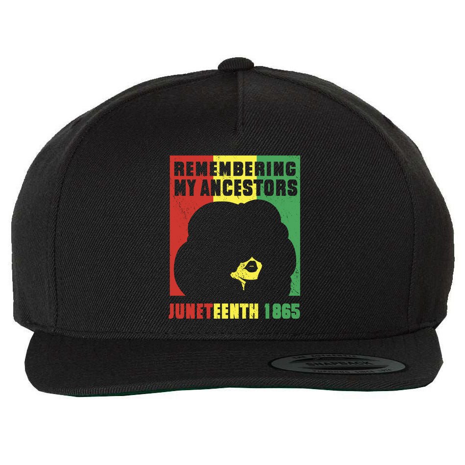 Remembering My Ancestors Juneteenth Black Freedom 1865 Wool Snapback Cap