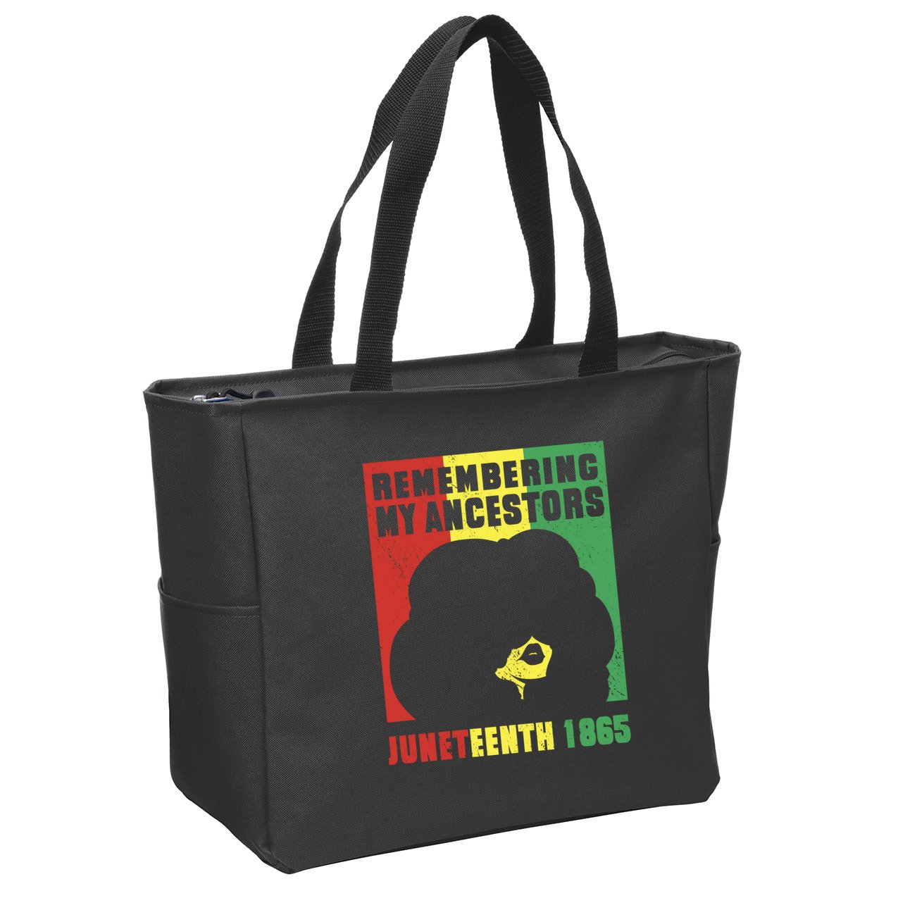 Remembering My Ancestors Juneteenth Black Freedom 1865 Zip Tote Bag