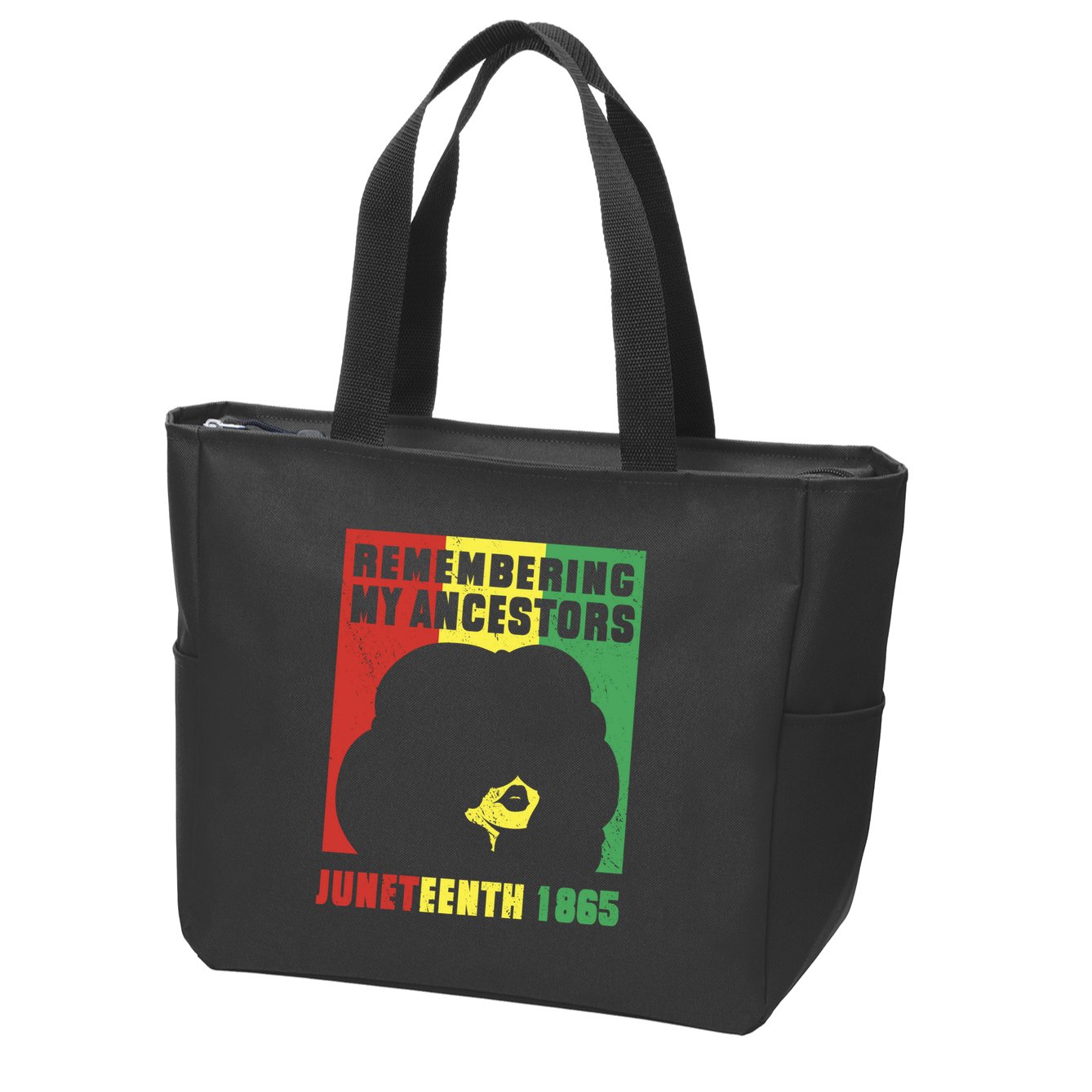 Remembering My Ancestors Juneteenth Black Freedom 1865 Zip Tote Bag
