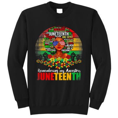 Remembering My Ancestors Juneteenth Celebrate Black Women Sweatshirt