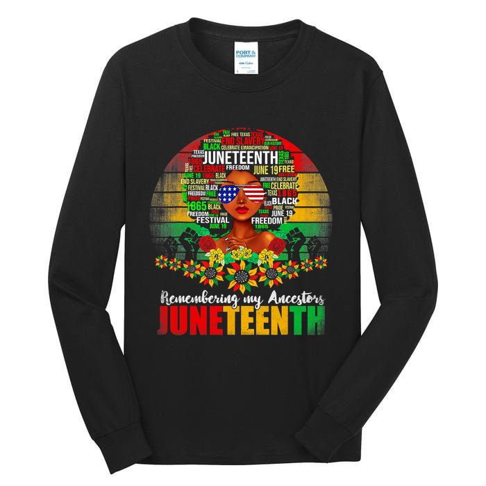 Remembering My Ancestors Juneteenth Celebrate Black Women Tall Long Sleeve T-Shirt