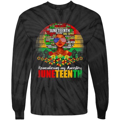 Remembering My Ancestors Juneteenth Celebrate Black Women Tie-Dye Long Sleeve Shirt