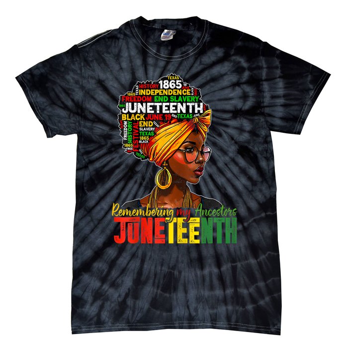 Remembering My Ancestors Juneteenth Tie-Dye T-Shirt