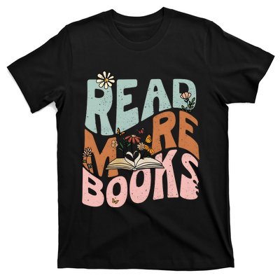 Read More Books Book Lover Bookworm T-Shirt