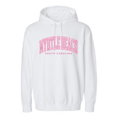 Retro Myrtle Beach South Carolina beach wo summer Garment-Dyed Fleece Hoodie