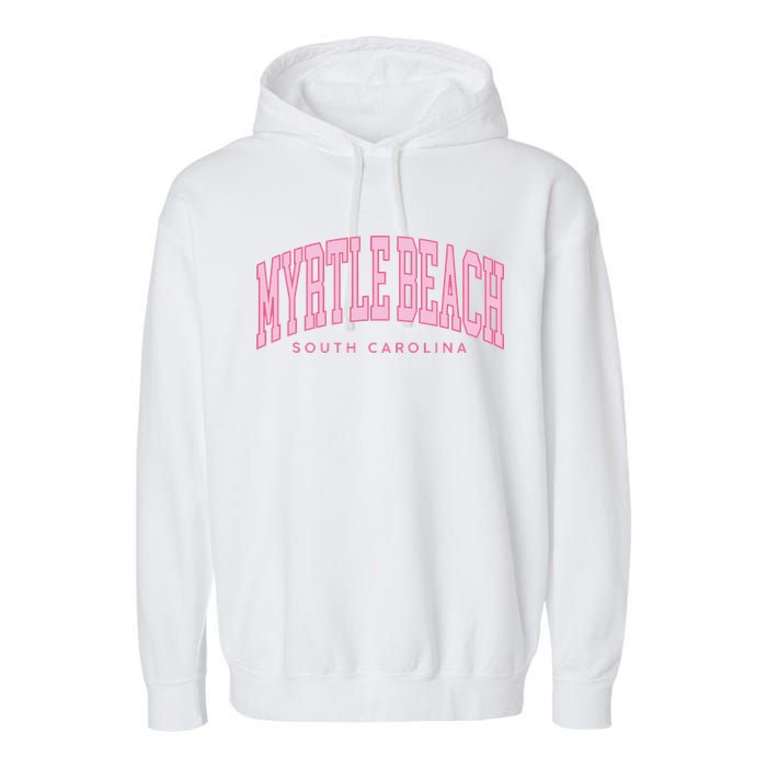 Retro Myrtle Beach South Carolina beach wo summer Garment-Dyed Fleece Hoodie