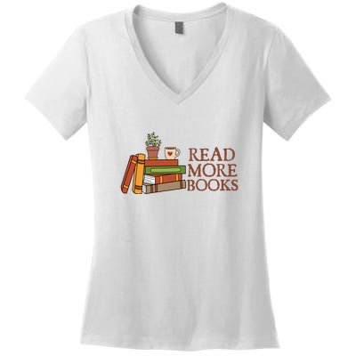 Read More Books Reading Books Gift Cute Reading Women's V-Neck T-Shirt