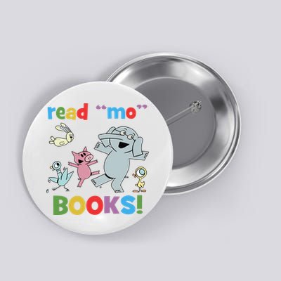 Read Mo Books Read More Books Piggie Elephant Pigeons It's Good Day To Read Book Button