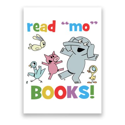 Read Mo Books Read More Books Piggie Elephant Pigeons It's Good Day To Read Book Poster