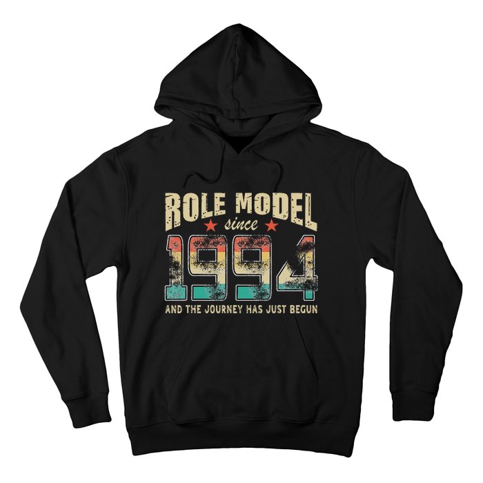 Role Model Born 1994 And The Journey Has Just Begun Birthday Hoodie