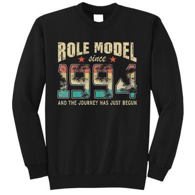 Role Model Born 1994 And The Journey Has Just Begun Birthday Sweatshirt