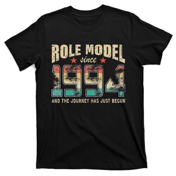 Role Model Born 1994 And The Journey Has Just Begun Birthday T-Shirt