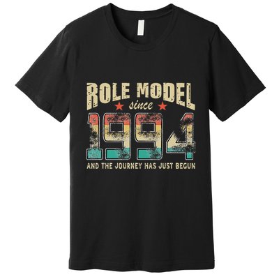Role Model Born 1994 And The Journey Has Just Begun Birthday Premium T-Shirt