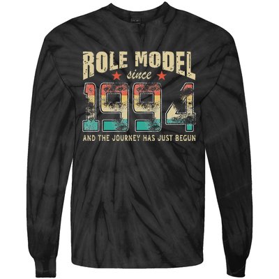 Role Model Born 1994 And The Journey Has Just Begun Birthday Tie-Dye Long Sleeve Shirt