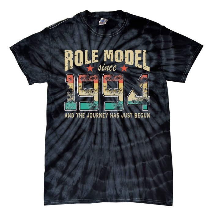 Role Model Born 1994 And The Journey Has Just Begun Birthday Tie-Dye T-Shirt