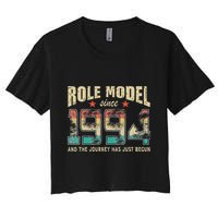 Role Model Born 1994 And The Journey Has Just Begun Birthday Women's Crop Top Tee