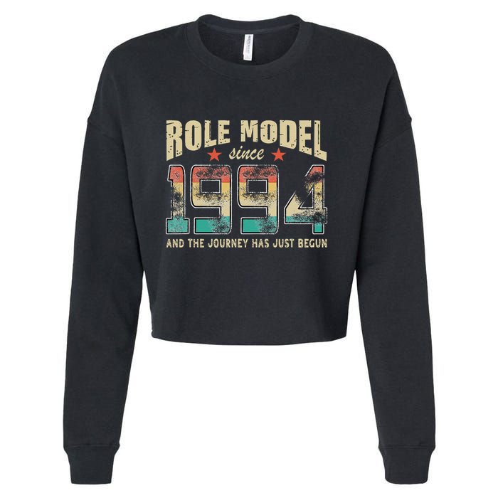Role Model Born 1994 And The Journey Has Just Begun Birthday Cropped Pullover Crew