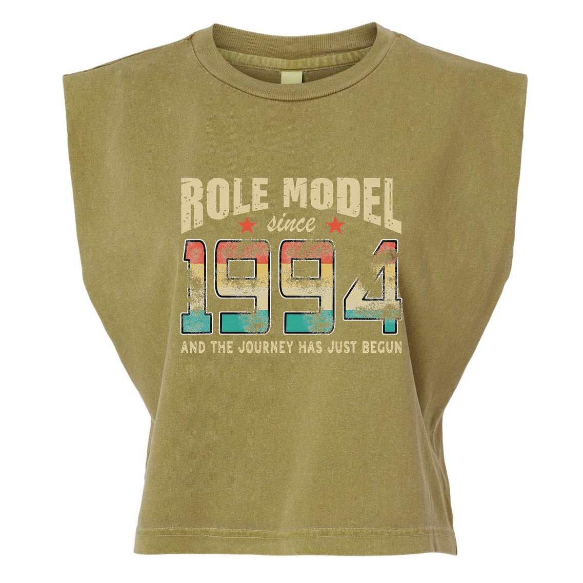 Role Model Born 1994 And The Journey Has Just Begun Birthday Garment-Dyed Women's Muscle Tee