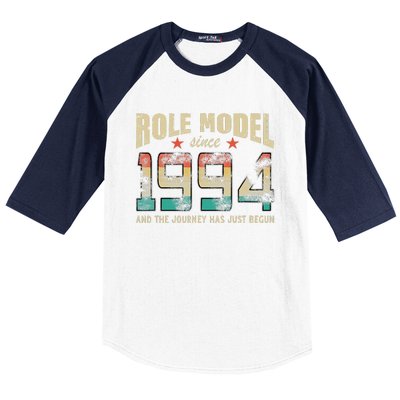 Role Model Born 1994 And The Journey Has Just Begun Birthday Baseball Sleeve Shirt