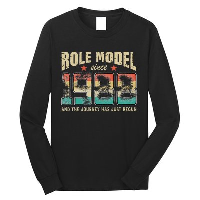 Role Model Born 1988 And The Journey Has Just Begun Birthday Long Sleeve Shirt