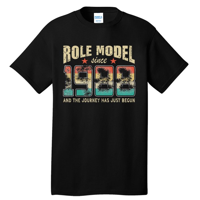 Role Model Born 1988 And The Journey Has Just Begun Birthday Tall T-Shirt