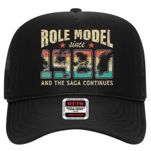 Role Model Born 1980 And The Saga Continues Birthday High Crown Mesh Back Trucker Hat