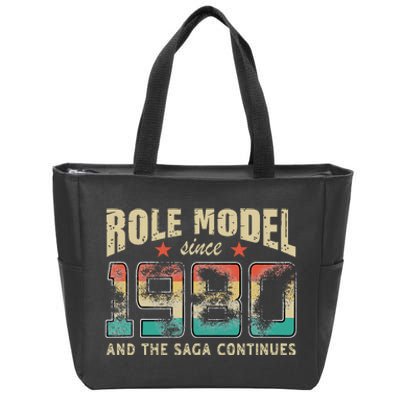 Role Model Born 1980 And The Saga Continues Birthday Zip Tote Bag