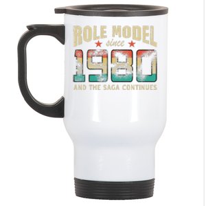 Role Model Born 1980 And The Saga Continues Birthday Stainless Steel Travel Mug