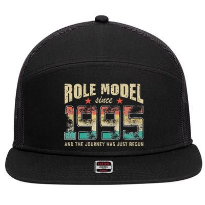 Role Model Born 1995 And The Journey Has Just Begun Birthday 7 Panel Mesh Trucker Snapback Hat