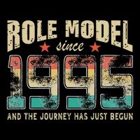 Role Model Born 1995 And The Journey Has Just Begun Birthday Backpack