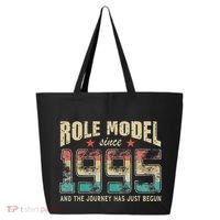 Role Model Born 1995 And The Journey Has Just Begun Birthday 25L Jumbo Tote