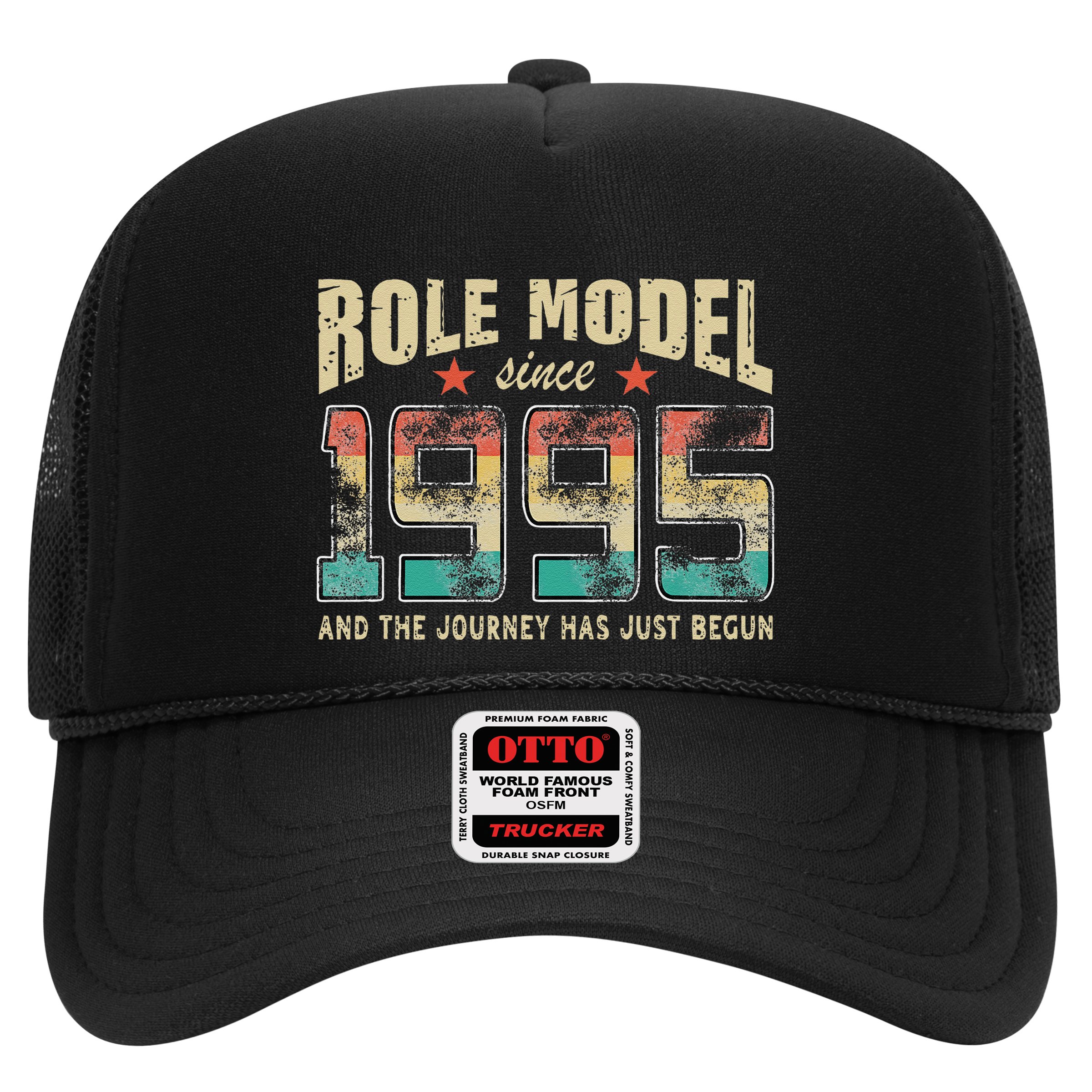 Role Model Born 1995 And The Journey Has Just Begun Birthday Hat