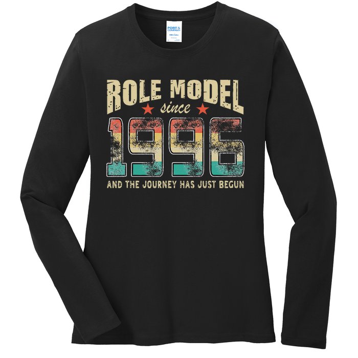 Role Model Born 1996 And The Journey Has Just Begun Birthday Ladies Long Sleeve Shirt